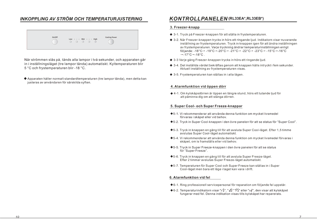 Samsung RL36EBSW1/XEE, RL33SBSW1/XEG, RL33SBMS1/XEG manual Super Cool- och Super Freeze-knappar, Alarmfunktion vid fel 