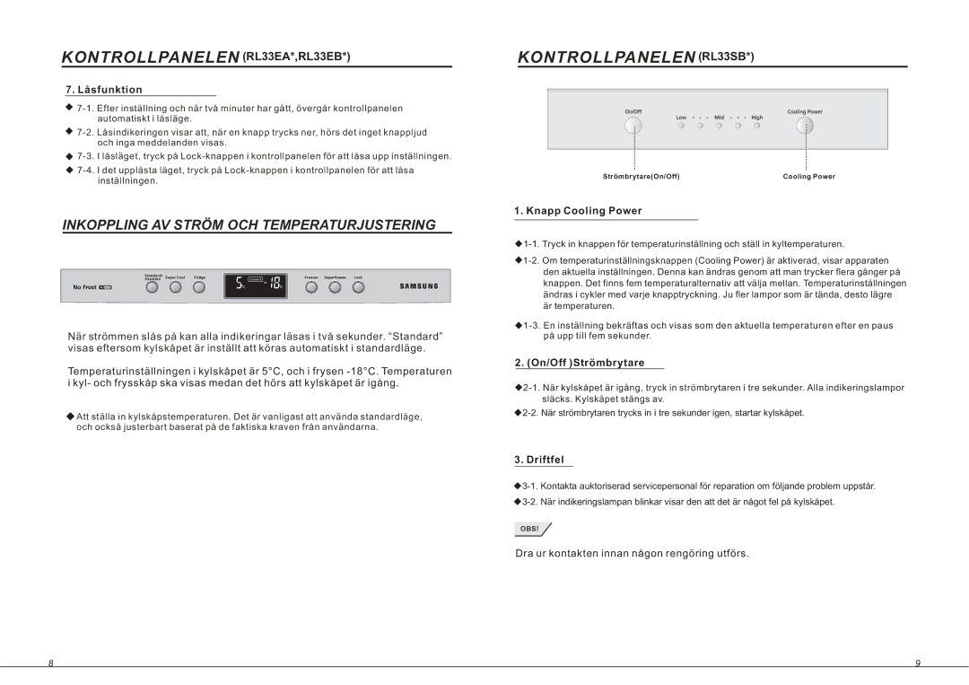 Samsung RL36EBMS1/XEE, RL33SBSW1/XEG, RL33SBMS1/XEG, RL36EBSW1/XEE manual Knapp Cooling Power, On/Off Strömbrytare, Driftfel 