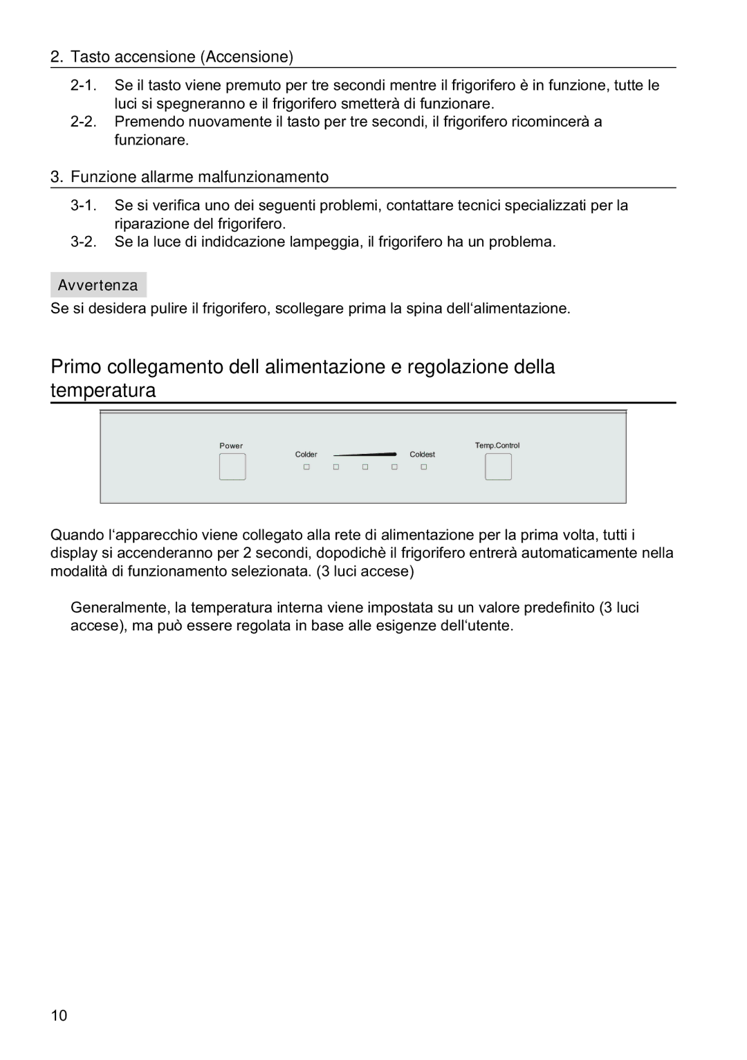 Samsung RL37HCSW2/XES, RL34ECPS2/XES, RL37HCPS2/XES manual Tasto accensione Accensione, Avvertenza 