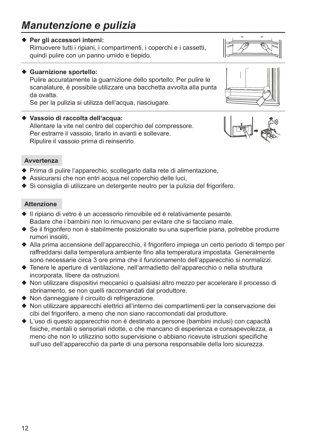 Samsung RL34ECPS2/XES, RL37HCSW2/XES manual Manutenzione e pulizia, Per gli accessori interni, Guarnizione sportello 