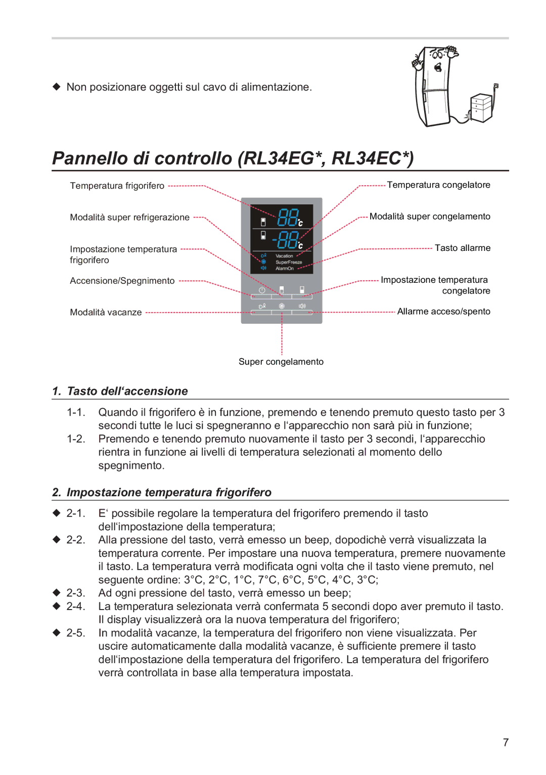 Samsung RL37HCSW2/XES Pannello di controllo RL34EG*, RL34EC, Tasto dell‘accensione, Impostazione temperatura frigorifero 