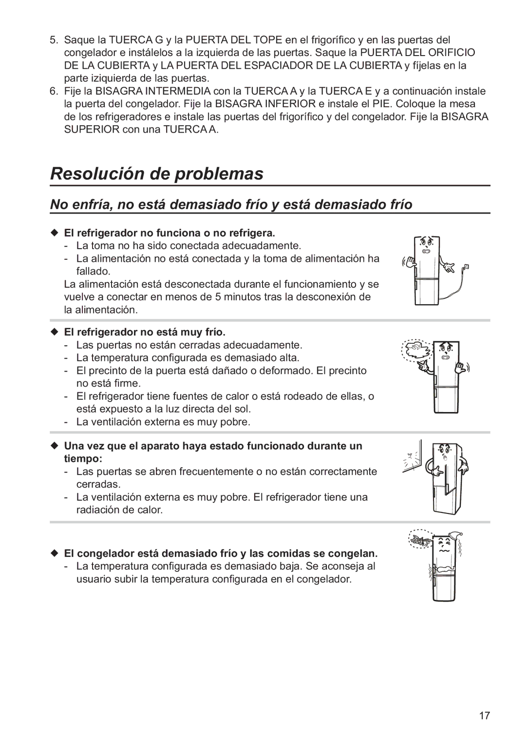 Samsung RL34SCSW2/XES, RL34ECSW1/XES manual Resolución de problemas, No enfría, no está demasiado frío y está demasiado frío 