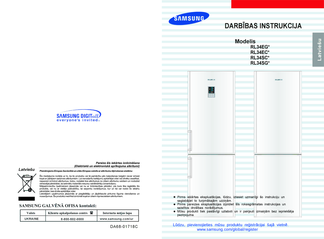 Samsung RL34ECSW1/BWT, RL34EGSW1/BWT, RL34ECMS1/BWT, RL34EGMS1/BWT, RL34ECVB1/XEO, RL34EGSW1/XEO manual Darbības Instrukcija 