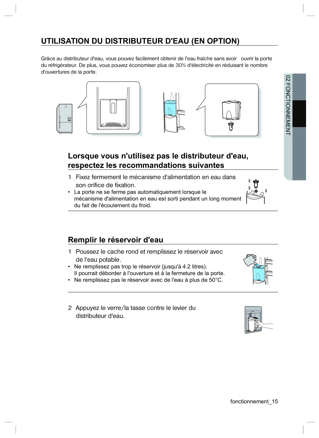 Samsung RL40HGTB1/XEG, RL34EGSW1/XEG, RL34SCSW1/XEG Utilisation DU Distributeur Deau EN Option, Remplir le réservoir deau 