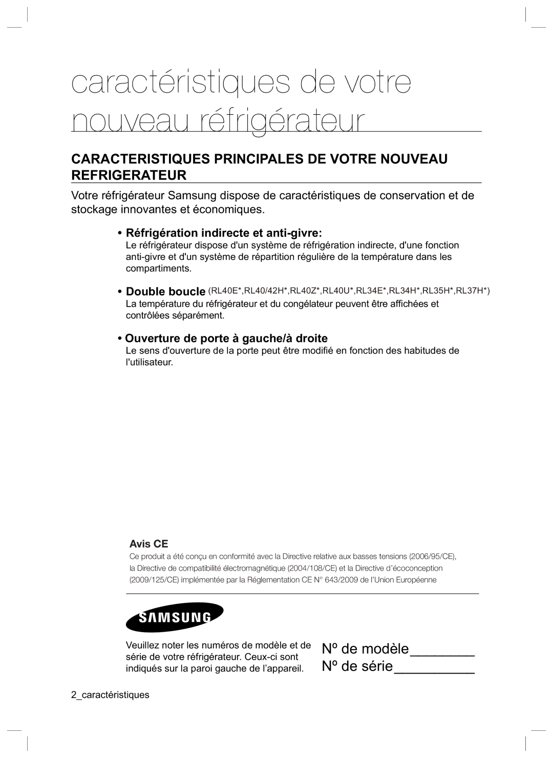 Samsung RL34LGMG1/XEG Caracteristiques Principales DE Votre Nouveau Refrigerateur, Réfrigération indirecte et anti-givre 