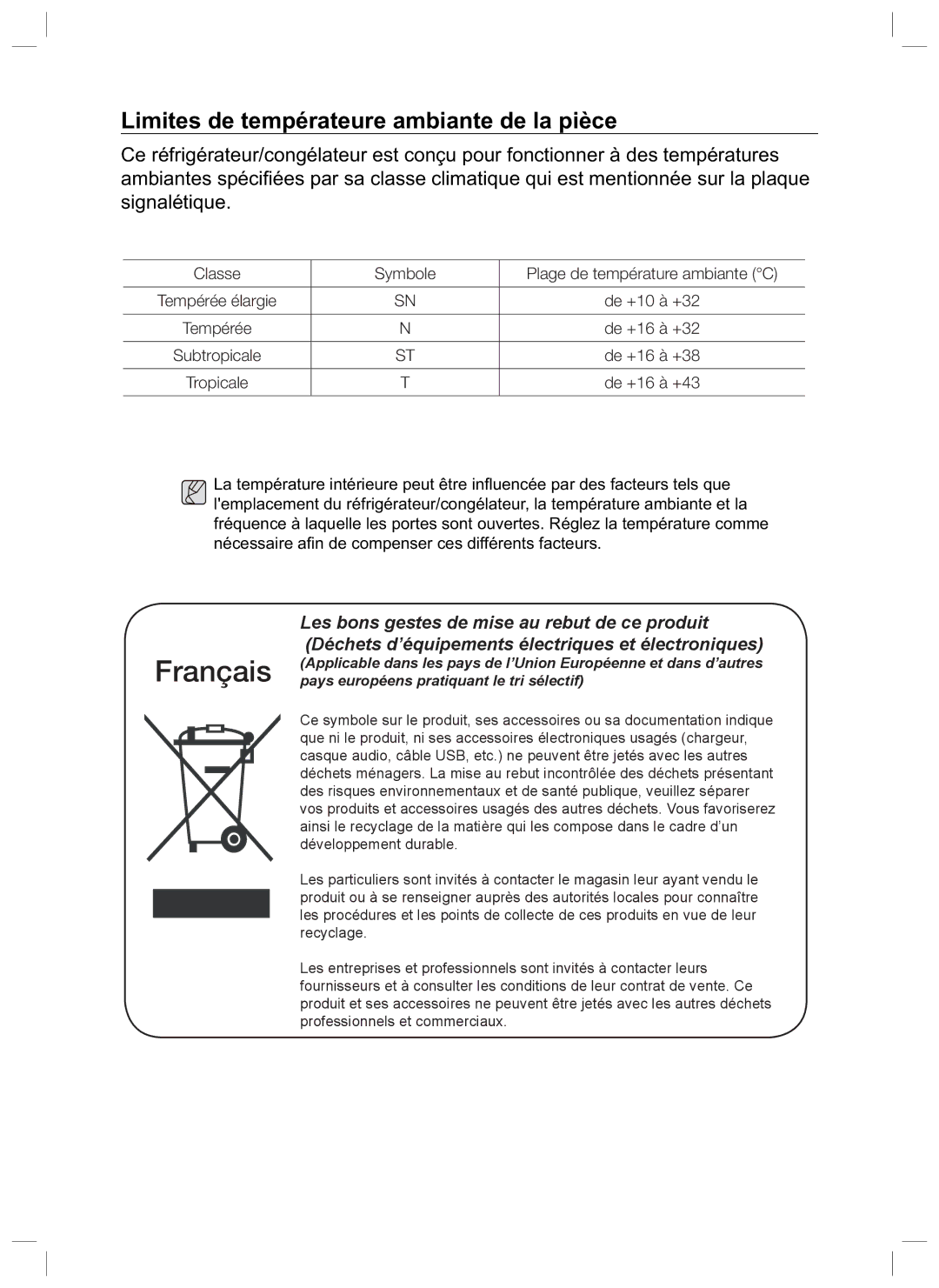 Samsung RL40WGMG1/XEG, RL34EGSW1/XEG, RL34SCSW1/XEG, RL34LGMG1/XEG Français, Limites de températeure ambiante de la pièce 