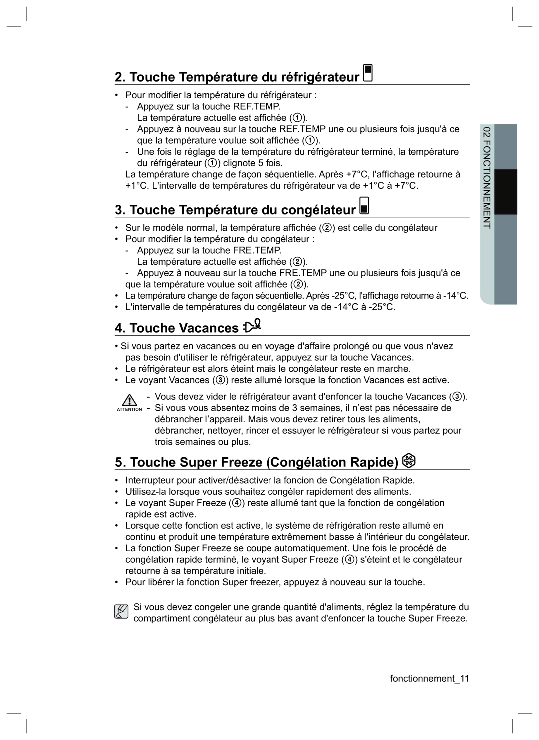 Samsung RL34HGPS1/XEG manual Touche Température du réfrigérateur, Touche Température du congélateur, Touche Vacances 