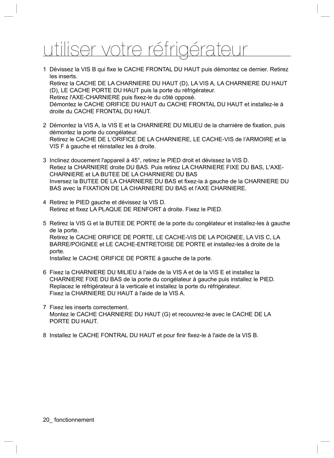 Samsung RL34HGPS1/XEG manual Utiliser votre réfrigérateur 