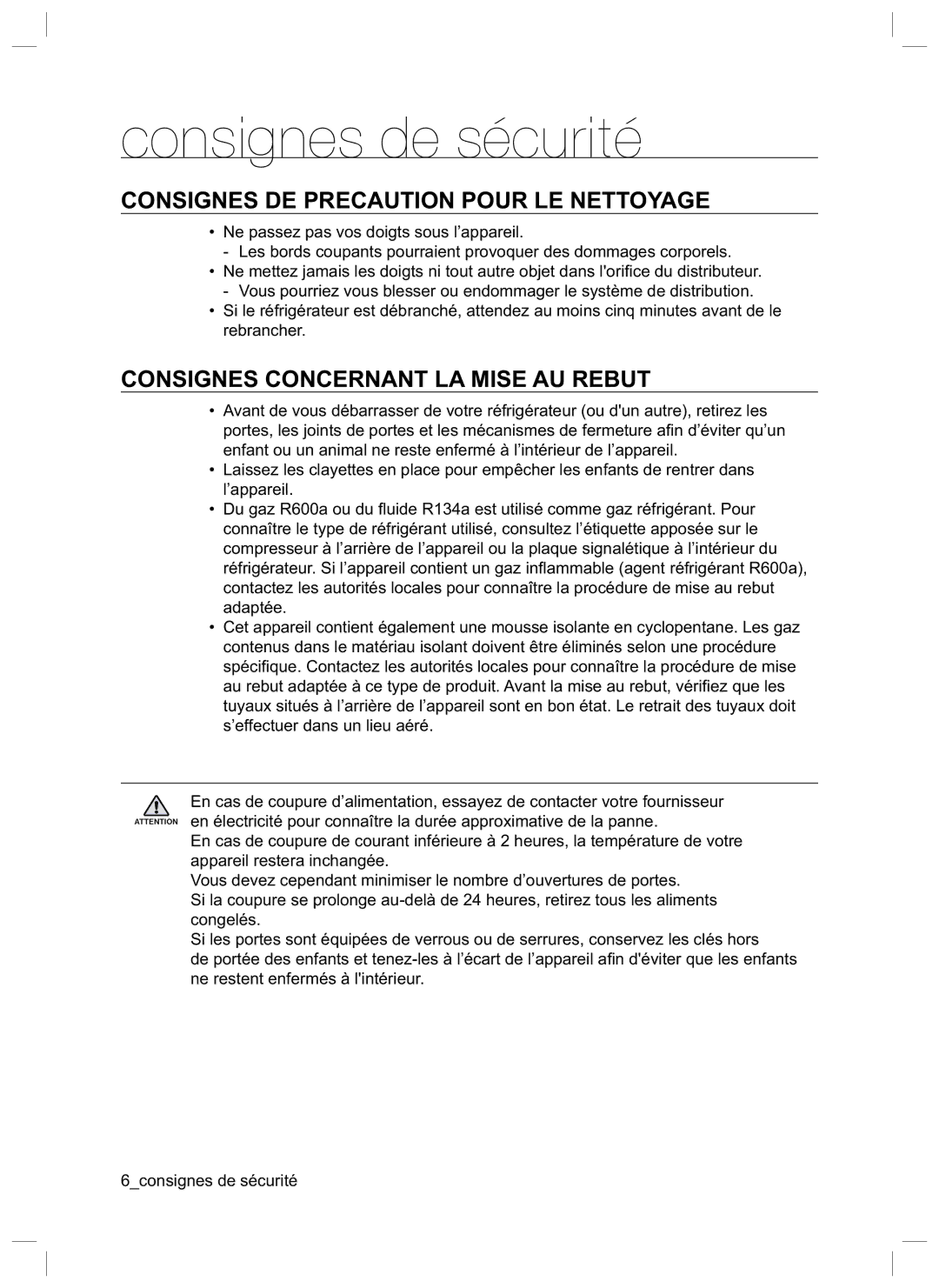 Samsung RL34HGPS1/XEG manual Consignes DE Precaution Pour LE Nettoyage, Consignes Concernant LA Mise AU Rebut 