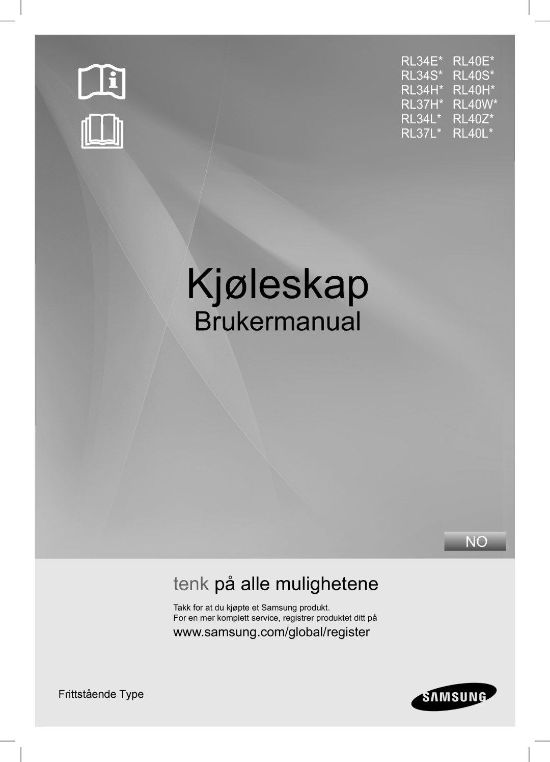 Samsung RL40EGSW1/XEE, RL34HGSW1/XEE, RL34LCSW1/XEE, RL34SCPS1/XEE, RL34LGIH1/XEE, RL34SCSW1/XEE manual Kjøleskap 