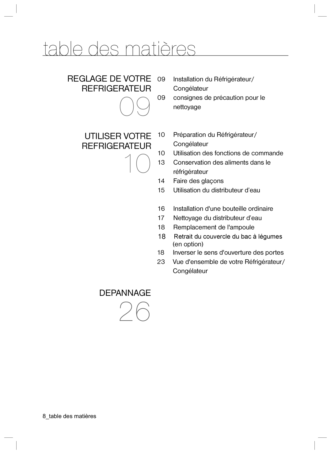 Samsung RL40EGPS1/XEG, RL34HGSW1/XEG, RL40HGSW1/XEG, RL34LCSW1/XEG, RL40WGPS1/XEG, RL40HGIH1/XEG manual Table des matieres 