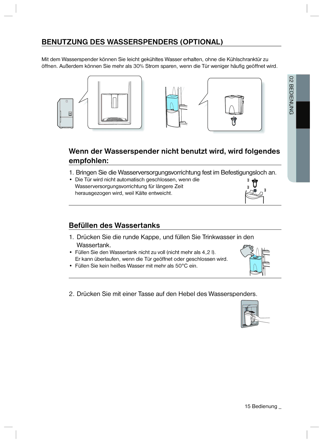 Samsung RL34EGSW1/XEG, RL34LCPS1/XEG, RL40HDPS1/XEG manual Benutzung DES Wasserspenders Optional, Befüllen des Wassertanks 