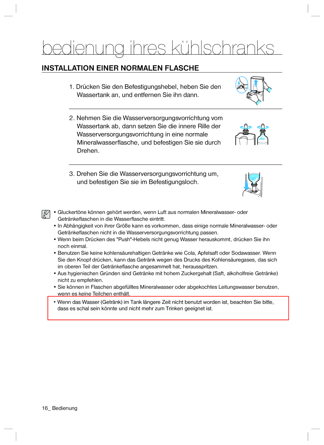 Samsung RL34HGSW1/XEG, RL34LCPS1/XEG, RL40HDPS1/XEG, RL40UGVG1/XEG, RL40HGSW1/EUR manual Installation Einer Normalen Flasche 