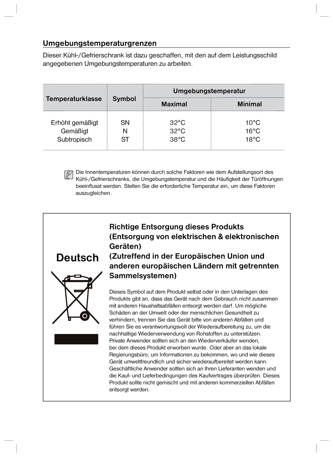 Samsung RL34EGSW1/XEG, RL34LCPS1/XEG, RL40HDPS1/XEG, RL40UGVG1/XEG, RL40HGSW1/EUR Umgebungstemperaturgrenzen, Sammelsystemen 