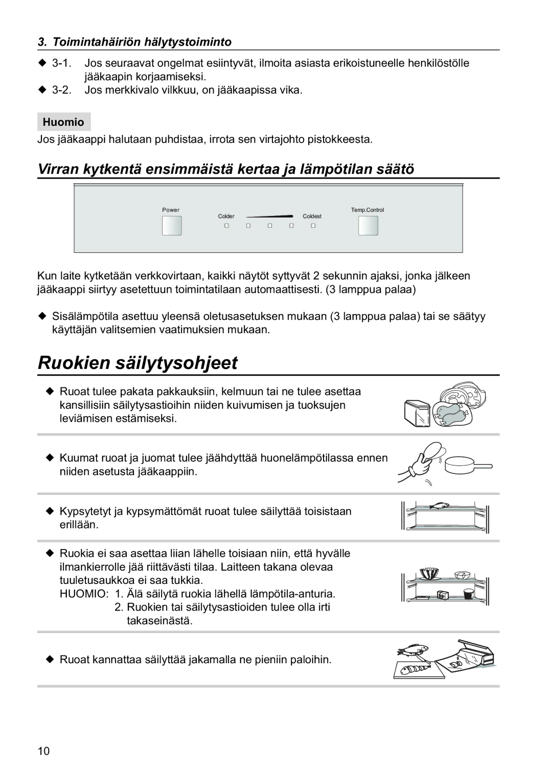 Samsung RL34SCSW1/XEE, RL34SCPS1/XEE manual Ruokien säilytysohjeet, Virran kytkentä ensimmäistä kertaa ja lämpötilan säätö 