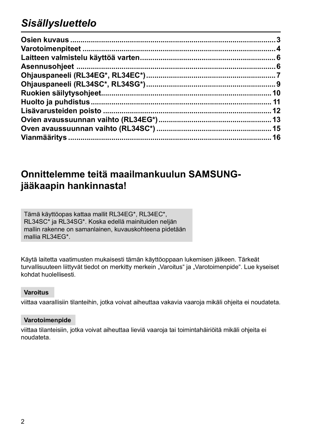 Samsung RL34EGSW1/XEE, RL34SCPS1/XEE, RL34SCSW1/XEE manual Sisällysluettelo, Varoitus, Varotoimenpide 