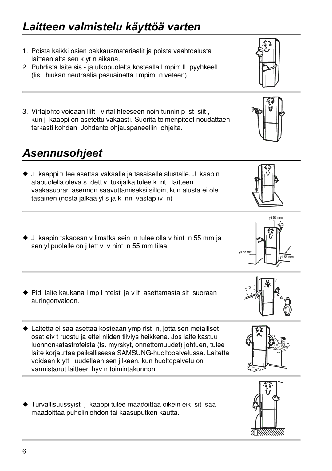 Samsung RL34SCPS1/XEE, RL34SCSW1/XEE, RL34EGSW1/XEE manual Laitteen valmistelu käyttöä varten, Asennusohjeet 