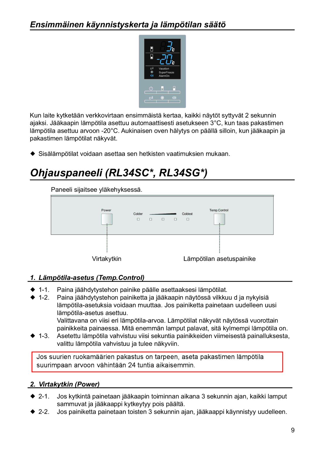 Samsung RL34SCPS1/XEE, RL34SCSW1/XEE manual Ohjauspaneeli RL34SC*, RL34SG, Ensimmäinen käynnistyskerta ja lämpötilan säätö 