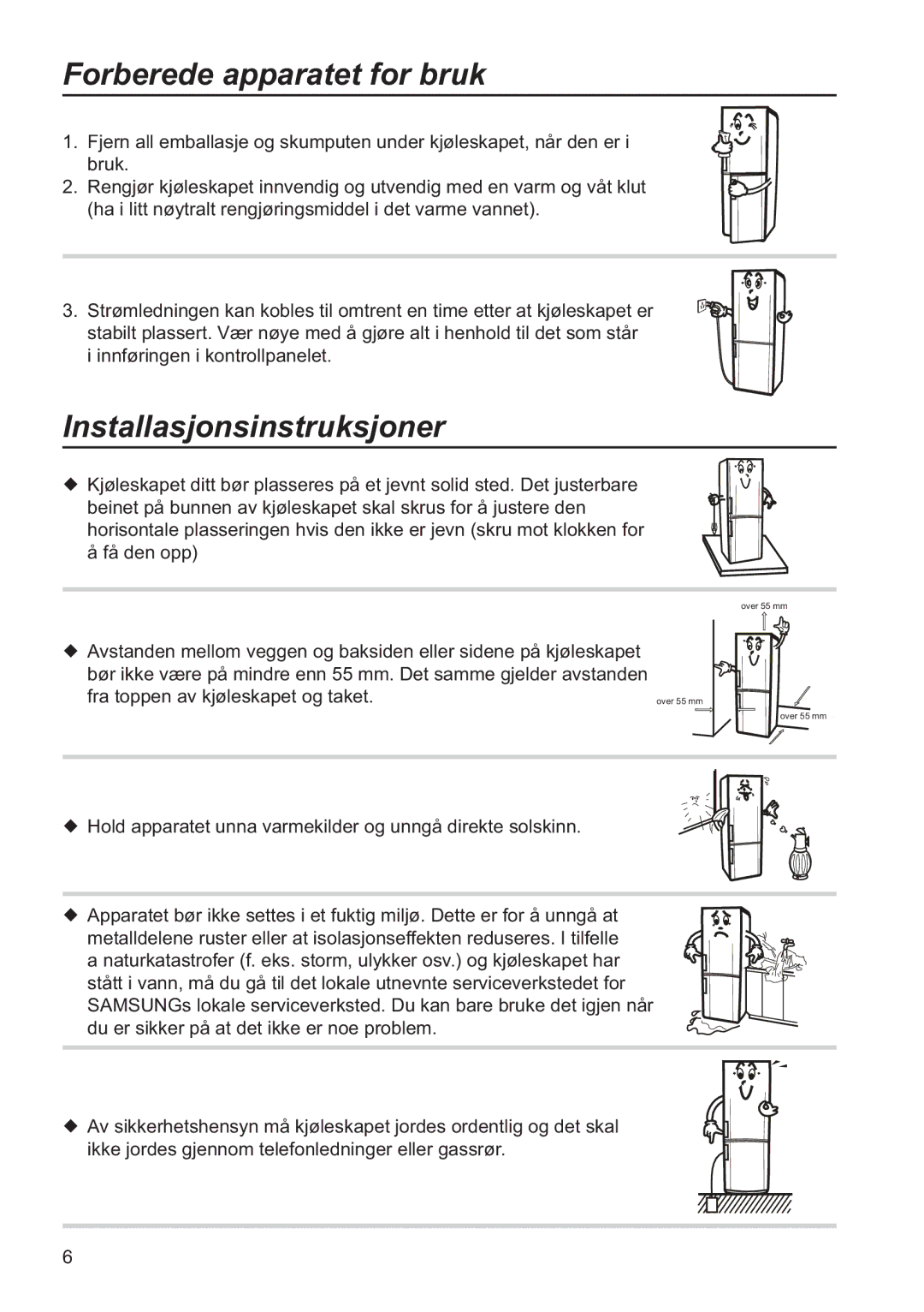 Samsung RL34SCPS1/XEE, RL34SCSW1/XEE, RL34EGSW1/XEE manual Forberede apparatet for bruk, Installasjonsinstruksjoner 