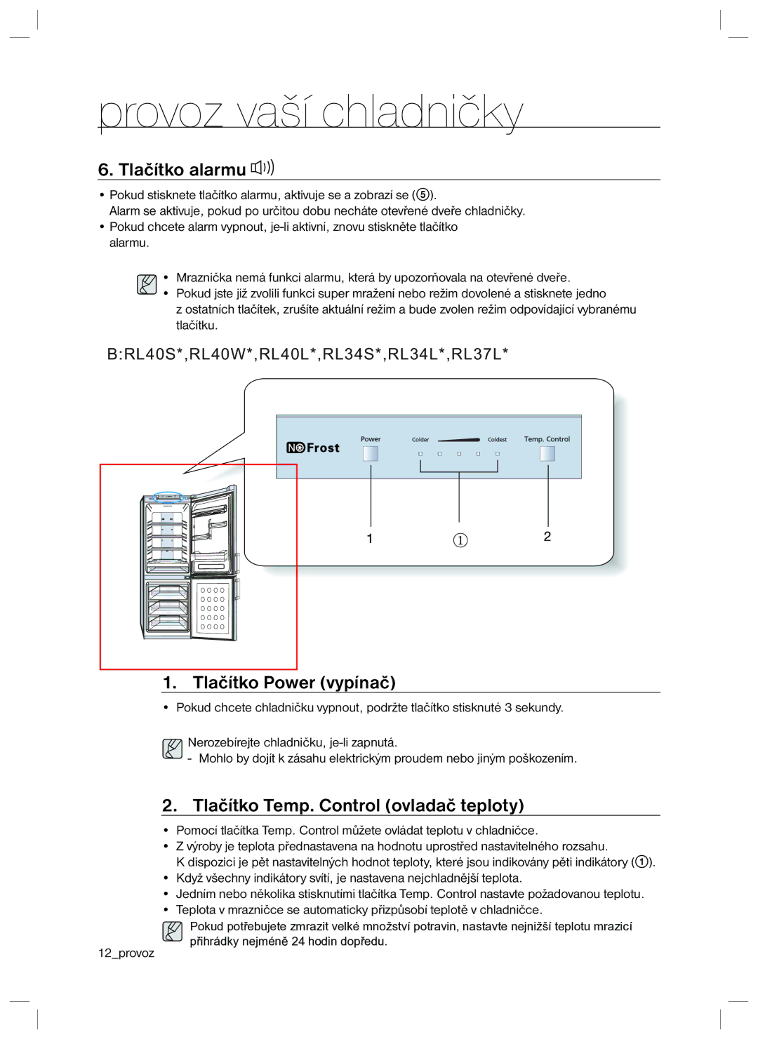 Samsung RL34SCPS1/XEO, RL34HGPS1/XEO manual Tlačítko alarmu, Tlačítko Power vypínač, Tlačítko Temp. Control ovladač teploty 