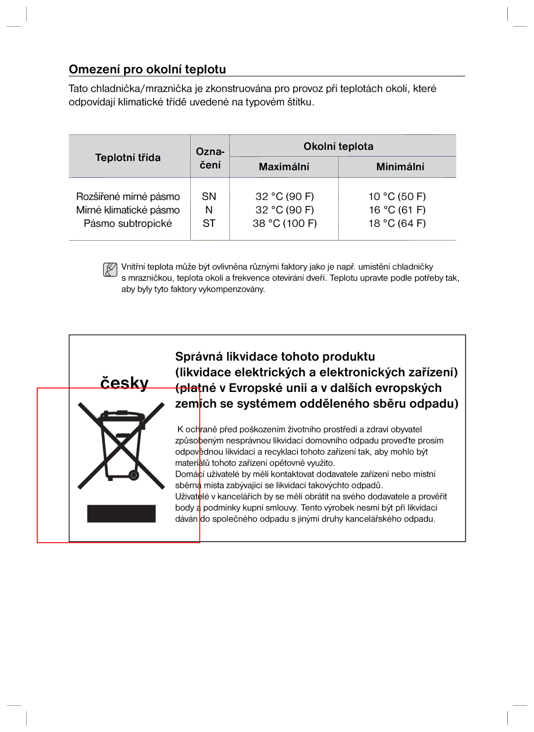 Samsung RL34HGPS1/XEO, RL34SCPS1/XEO manual Omezení pro okolní teplotu, Teplotní třída Ozna Okolní teplota, Minimální 