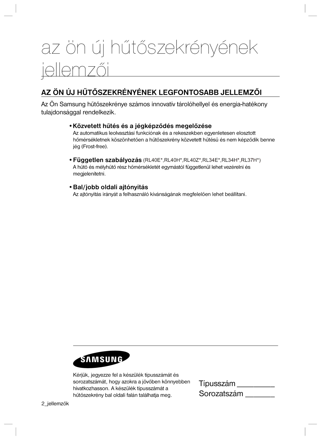 Samsung RL34HGPS1/XEO manual AZ ÖN ÚJ Hűtőszekrényének Legfontosabb Jellemzői, Közvetett hűtés és a jégképződés megelőzése 