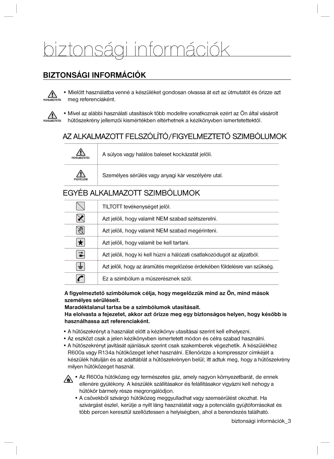 Samsung RL40HGPS1/XEO, RL34SCPS1/XEO, RL40HGPS1/XEG, RL34HGPS1/XEO manual Biztonsági információk, Biztonsági Információk 