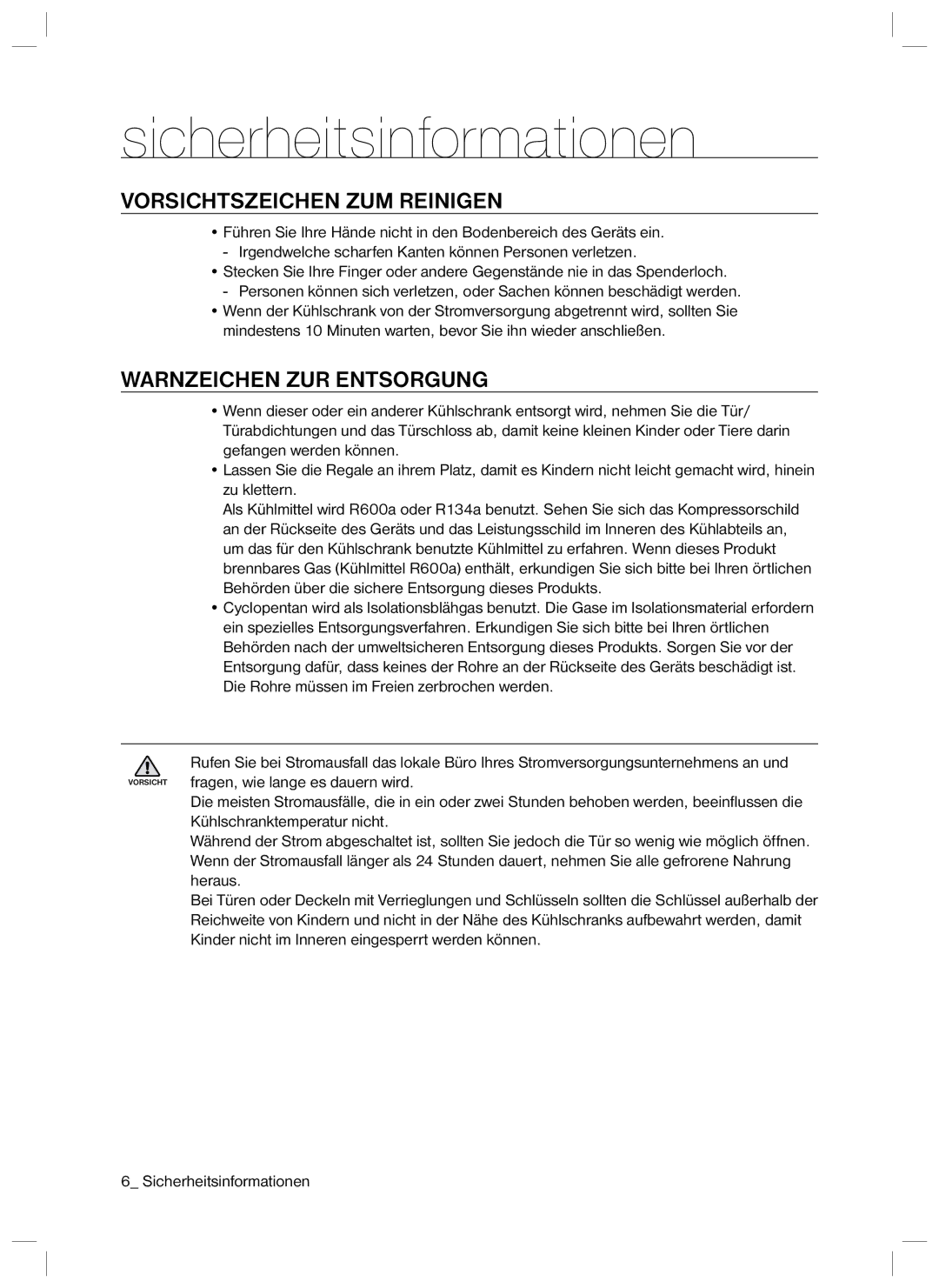 Samsung RL34SCSW2/XEG, RL34SCPS2/XEG manual Vorsichtszeichen ZUM Reinigen, Warnzeichen ZUR Entsorgung 