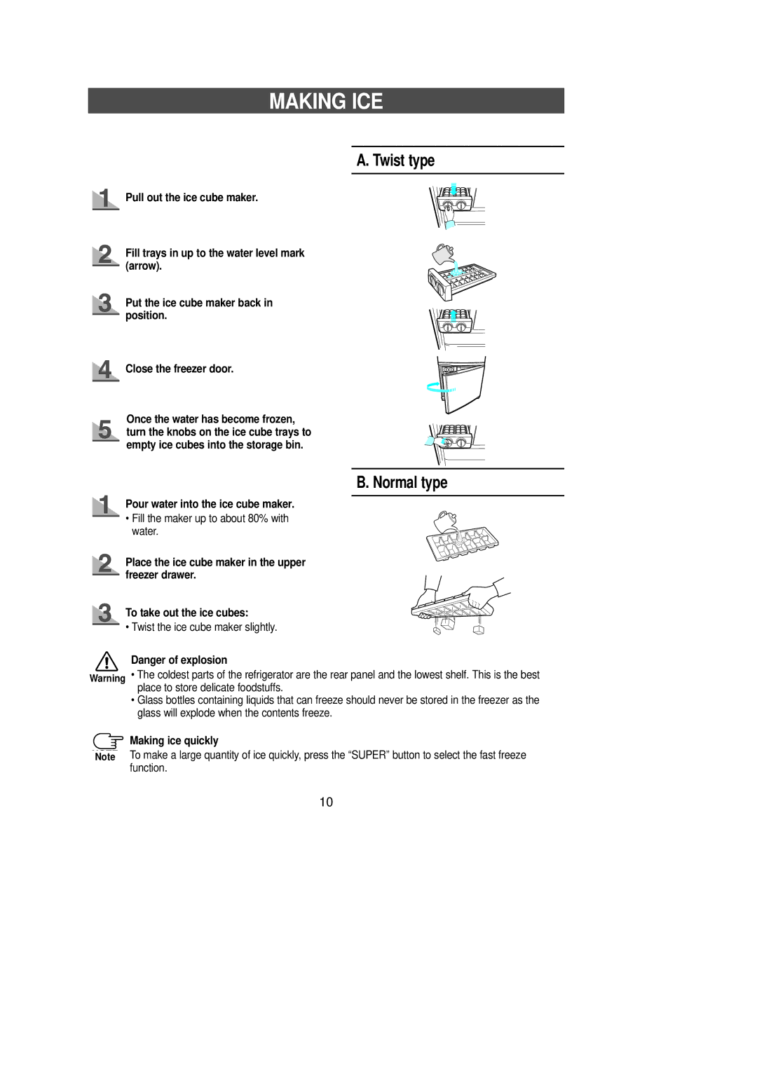 Samsung RL36EBMS1/XEE manual Making ICE, Twist type Normal type, Pour water into the ice cube maker, Making ice quickly 