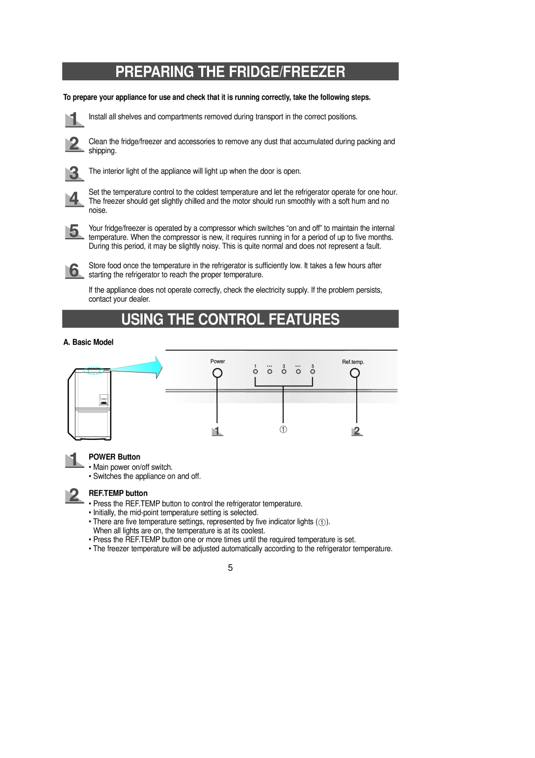 Samsung RL36EBSW1/XEE Preparing the FRIDGE/FREEZER, Using the Control Features, Basic Model Power Button, REF.TEMP button 