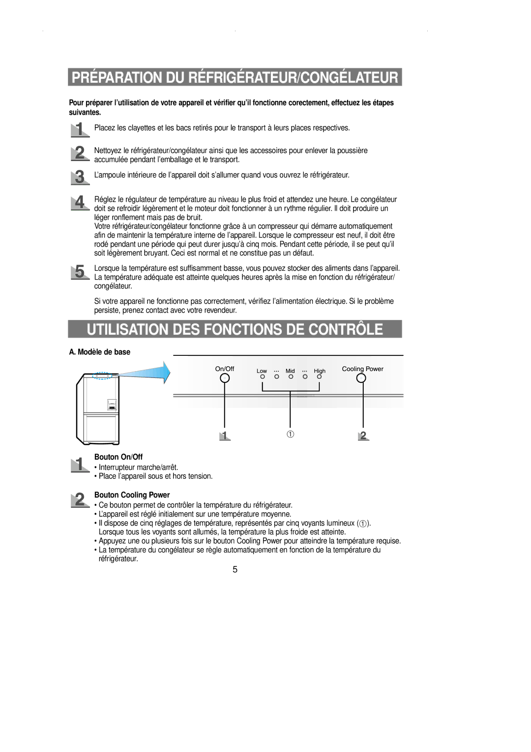 Samsung RL39SBSM1/XES manual Utilisation DES Fonctions DE Contrôle, Modèle de base Bouton On/Off, Bouton Cooling Power 