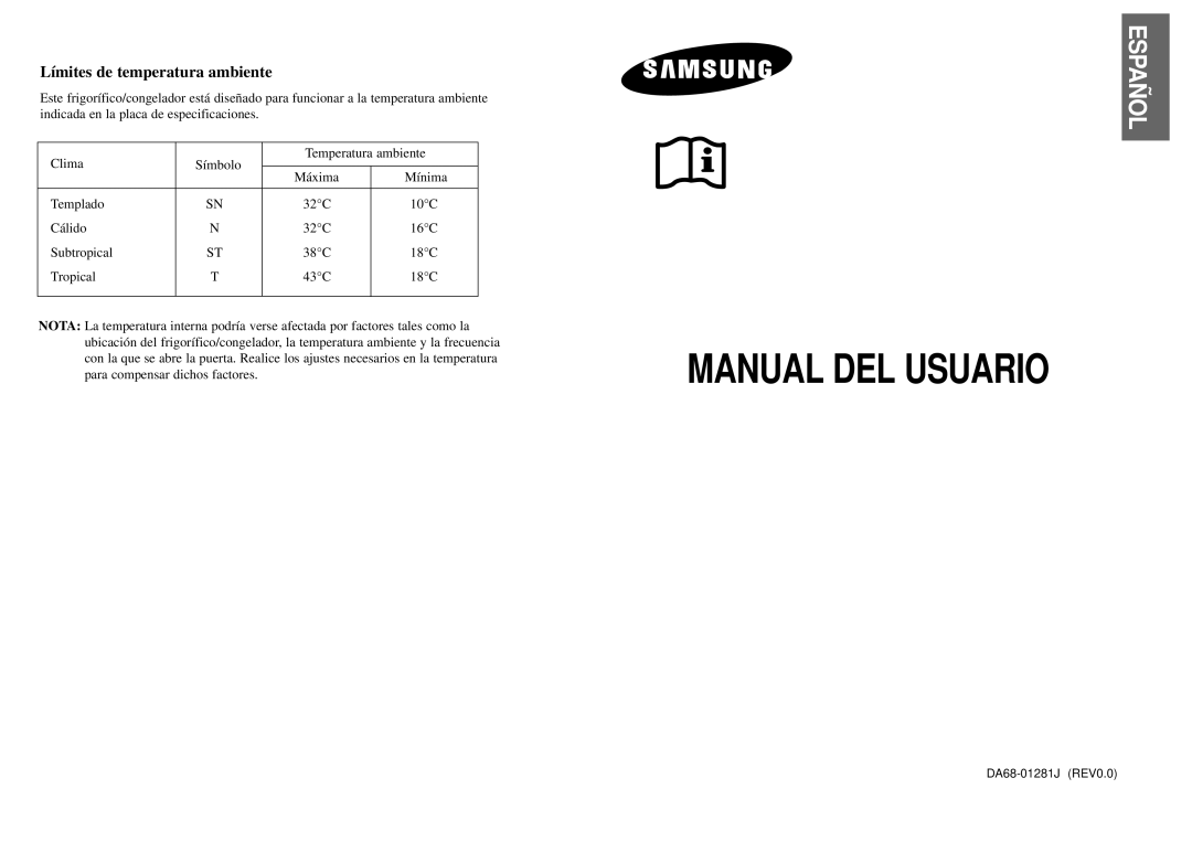 Samsung RL38SBSW1/XES, RL36EBSW1/XEG, RL36SBSW1/XEG, RL36SBSW1/XEF, RL41SBSW1/XES, RL39WBSW1/XES manual Manual DEL Usuario 