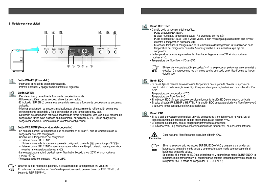 Samsung RL39WBSW1/XES Modelo con visor digital, Botón Super, Botón FRE.TEMP Temperatura del congelador Botón REF.TEMP 