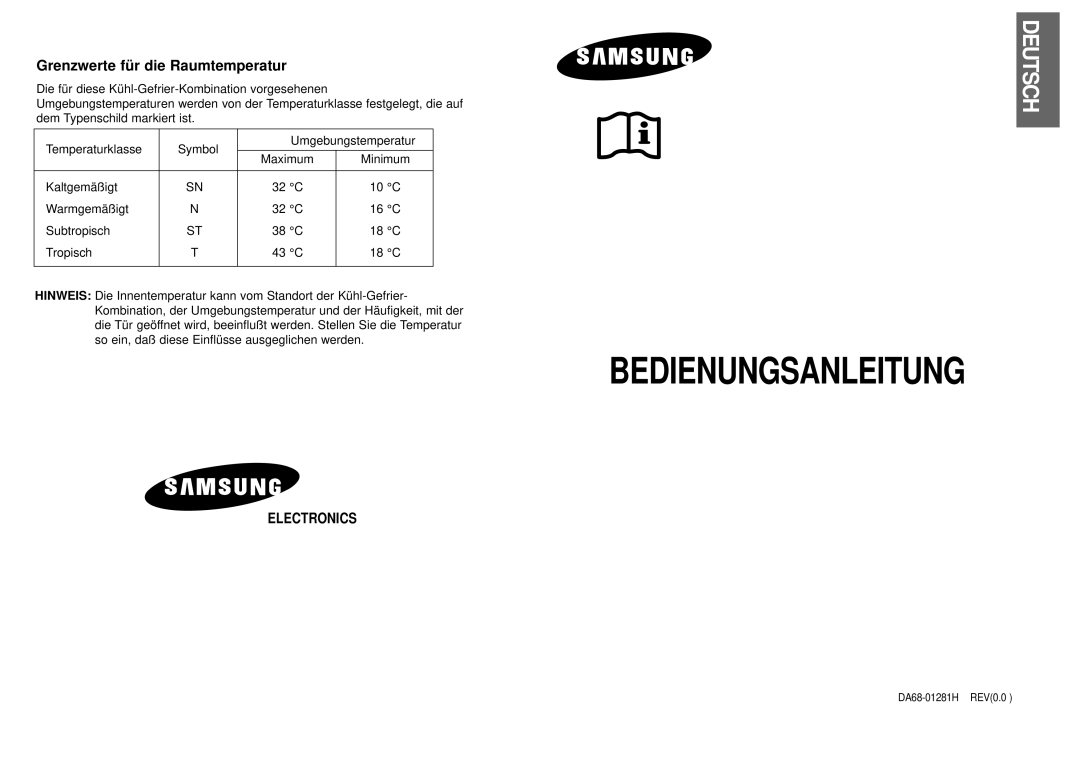 Samsung RL36EBSW1/XEG, RL38SBSW1/XEG, RL39WBSW1/XEG, RL39WBSM1/XET manual Grenzwerte fü r die Raumtemperatur, Electronics 