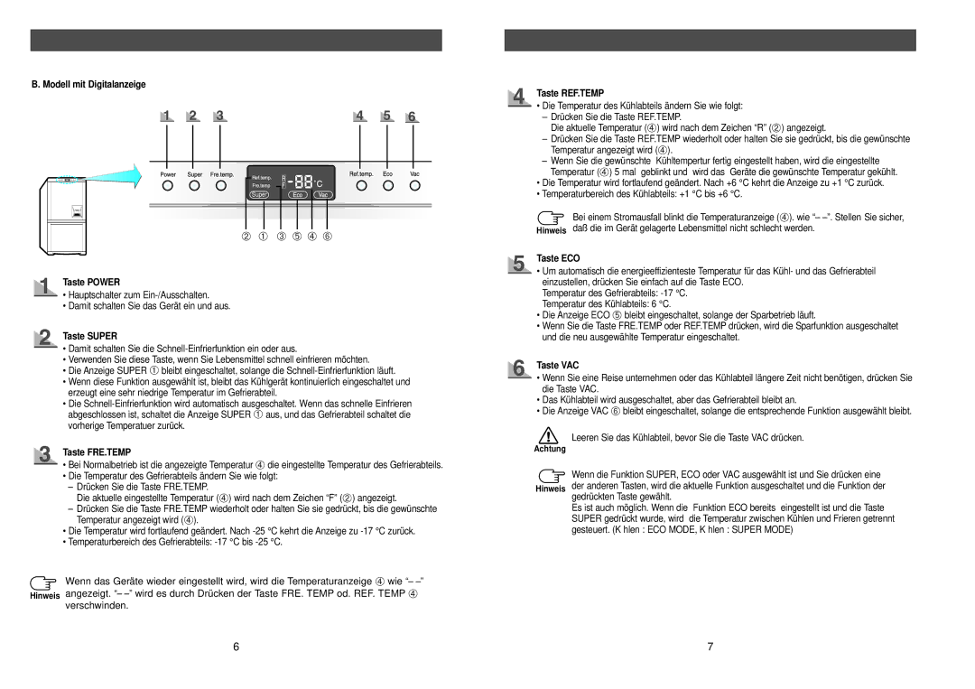 Samsung RL39WBMS1/XEG, RL36EBSW1/XEG manual Modell mit Digitalanzeige, Taste Super, Taste FRE.TEMP, Taste ECO, Taste VAC 