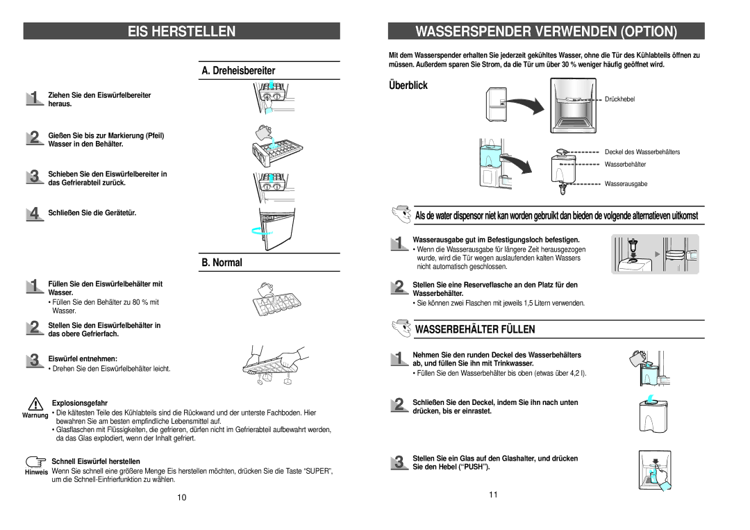 Samsung RL36SBSM1/XEG, RL36EBSW1/XEG, RL38SBSW1/XEG EIS Herstellen, Wasserspender Verwenden Option, Wasserbehälter Füllen 