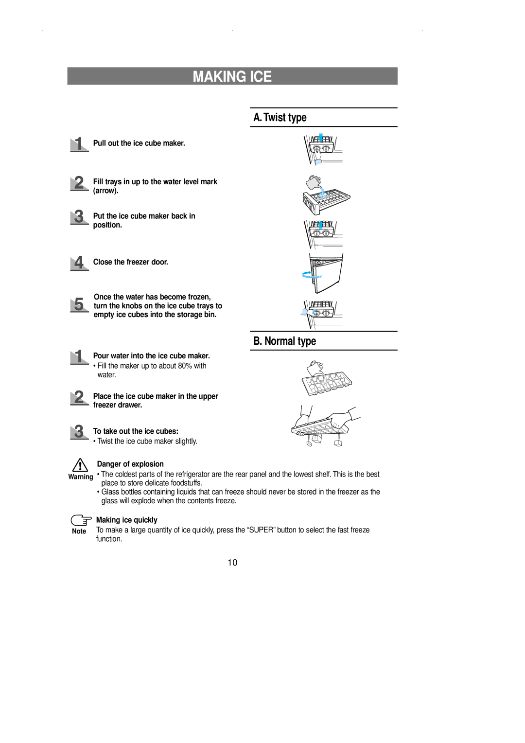 Samsung RL39EBSW1/XET manual Making ICE, Twist type Normal type, Pour water into the ice cube maker, Making ice quickly 