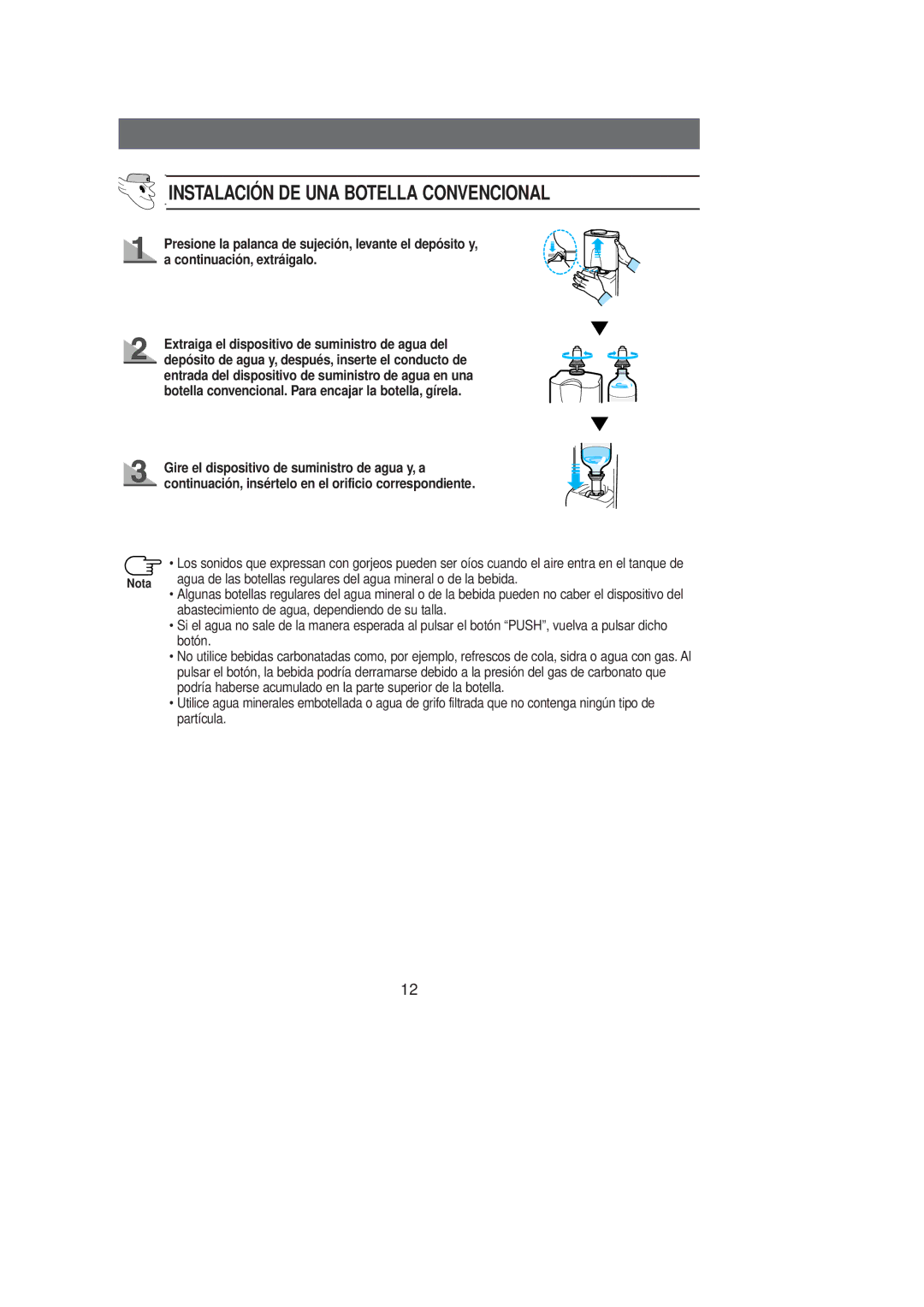 Samsung RL36SBSM1/DOR, RL36SBSW1/XEG, RL36SBSW1/XEF, RL39SBSM1/XES, RL39WBSW1/XES Instalación DE UNA Botella Convencional 