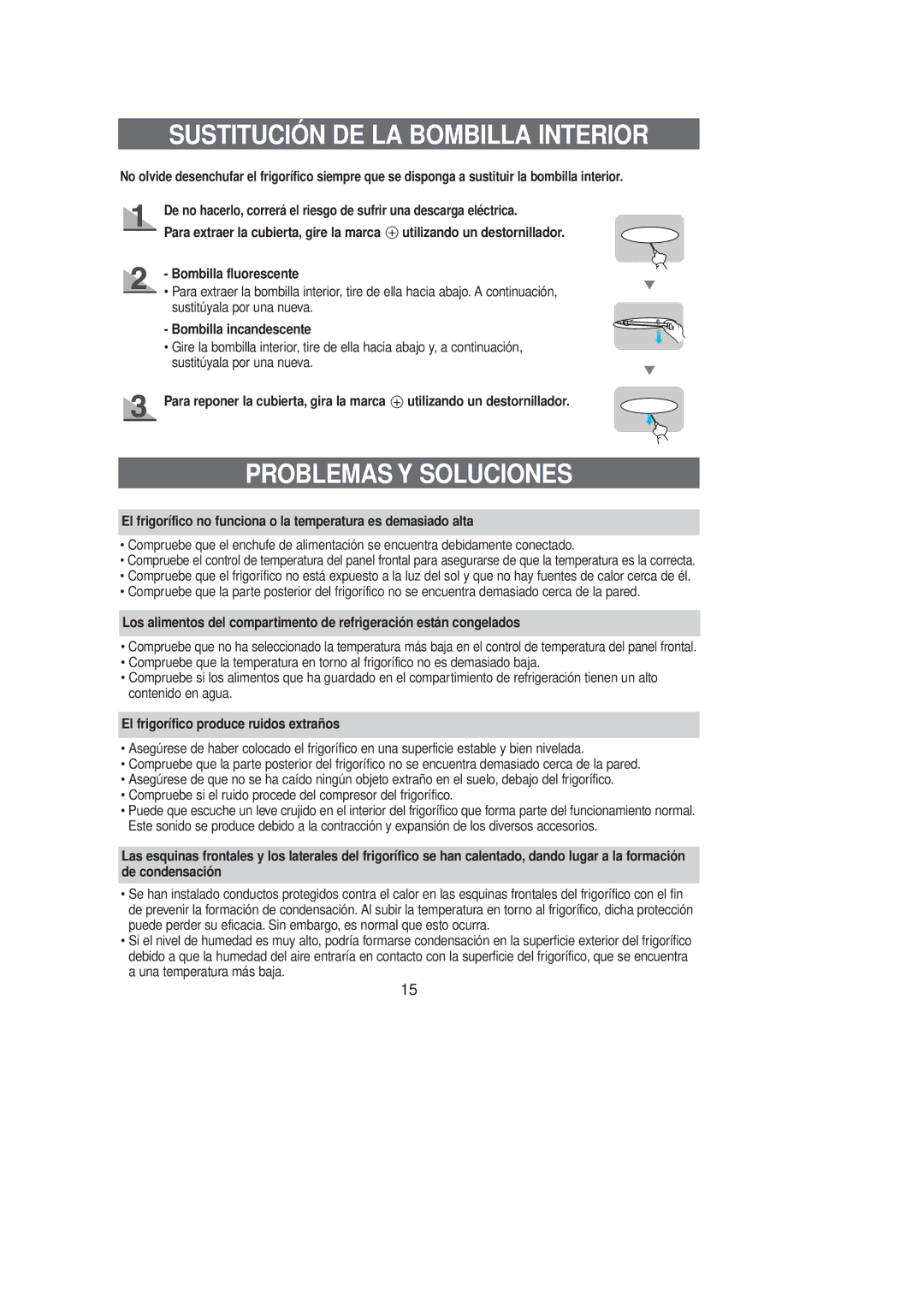 Samsung RL39EBSW1/XES, RL36SBSW1/XEG Sustitución DE LA Bombilla Interior, Problemas Y Soluciones, Bombilla incandescente 