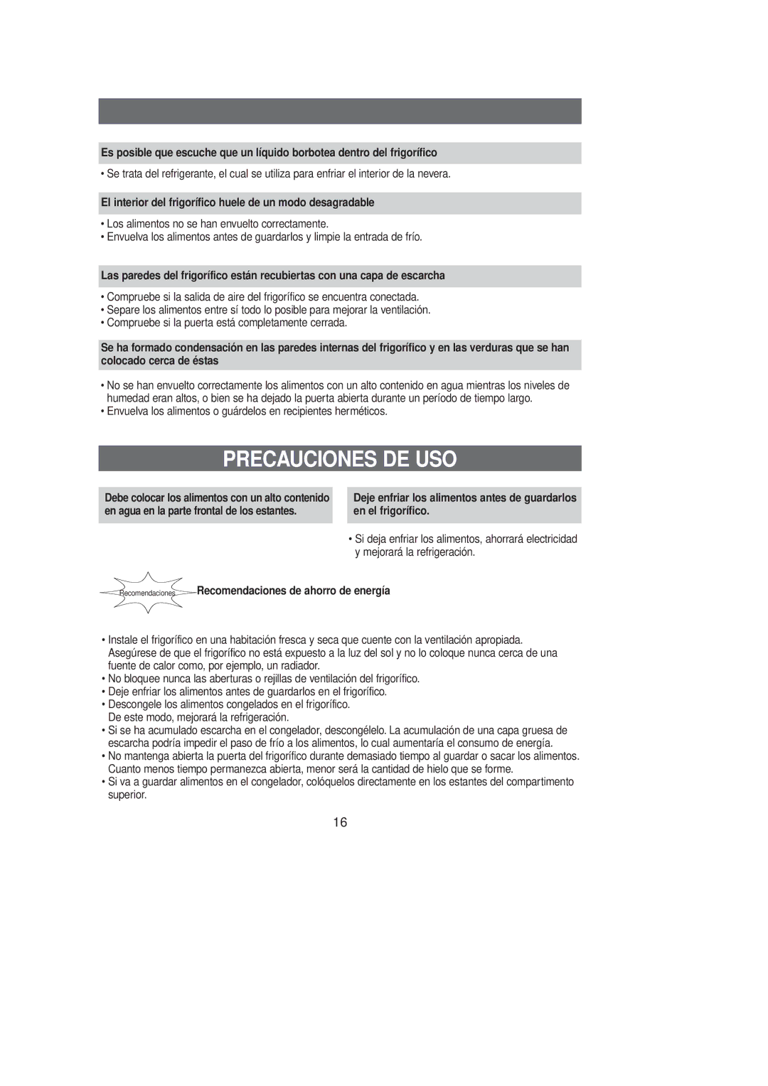 Samsung RL39WBSW1/DOR, RL36SBSW1/XEG manual Precauciones DE USO, El interior del frigorífico huele de un modo desagradable 