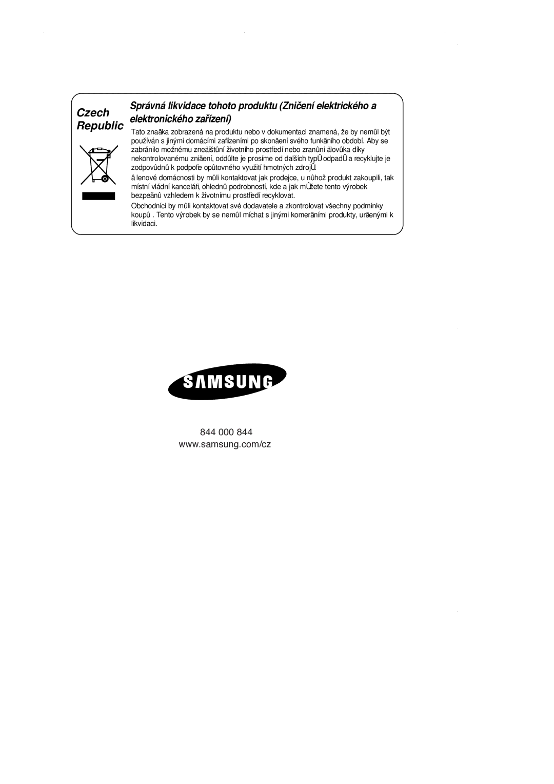 Samsung RL36EBMS1/XEH, RL36SBSW1/XEH, RL39SBSW1/XEH, RL39WBSM1/XEH, RL39WBSM1/LIB manual Czech Republic 