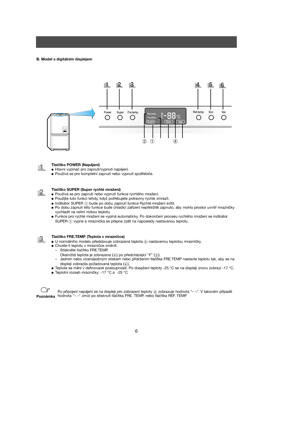 Samsung RL39WBSM1/XEH manual Model s digitálním displejem, Tlačítko Power Napájení, Tlačítko Super Super rychlé mražení 