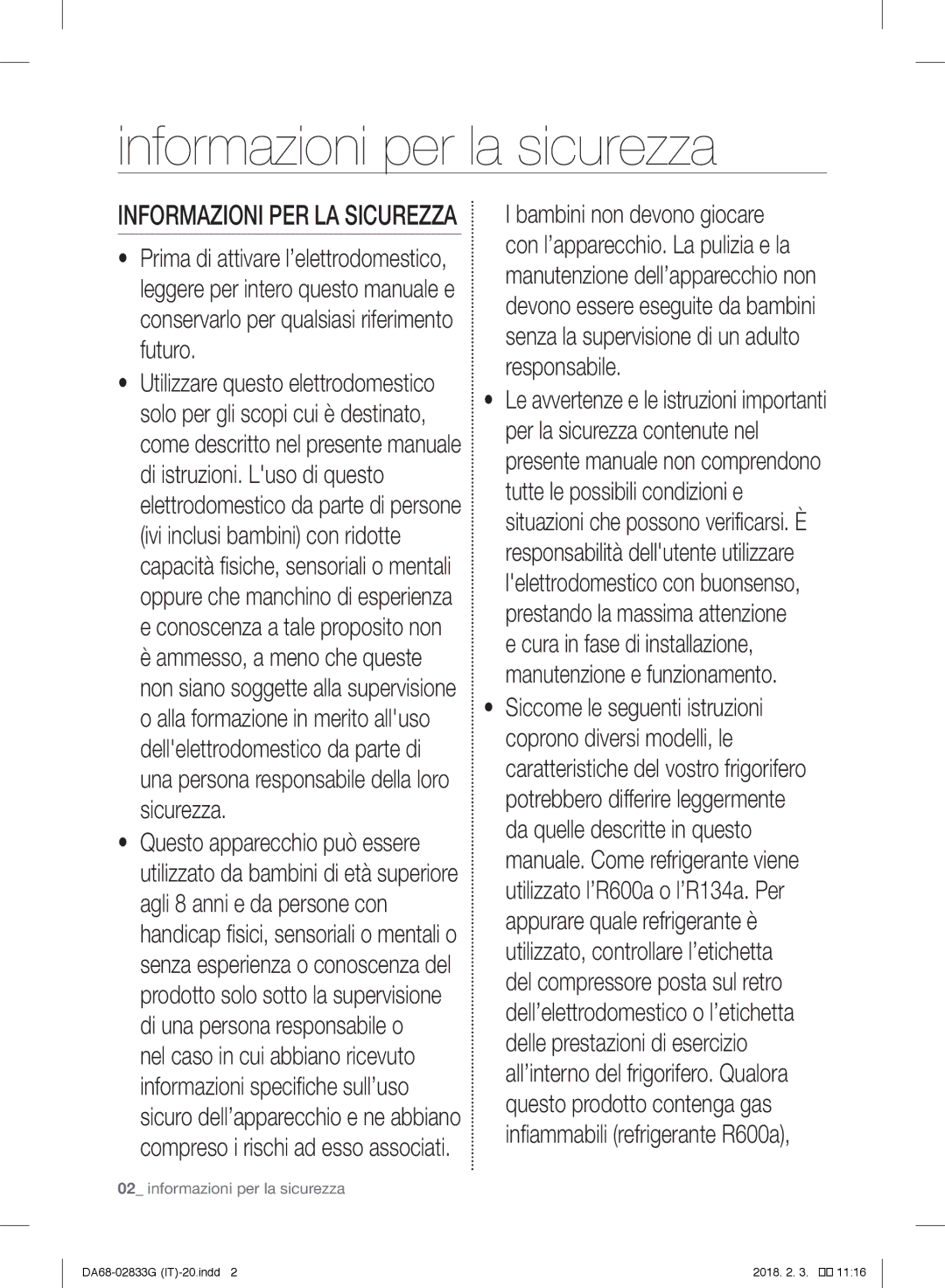 Samsung RB37J5345SS/EF, RL37J5049B1/EG, RL29FEJNBSS/EG manual Informazioni per la sicurezza, Informazioni PER LA Sicurezza 