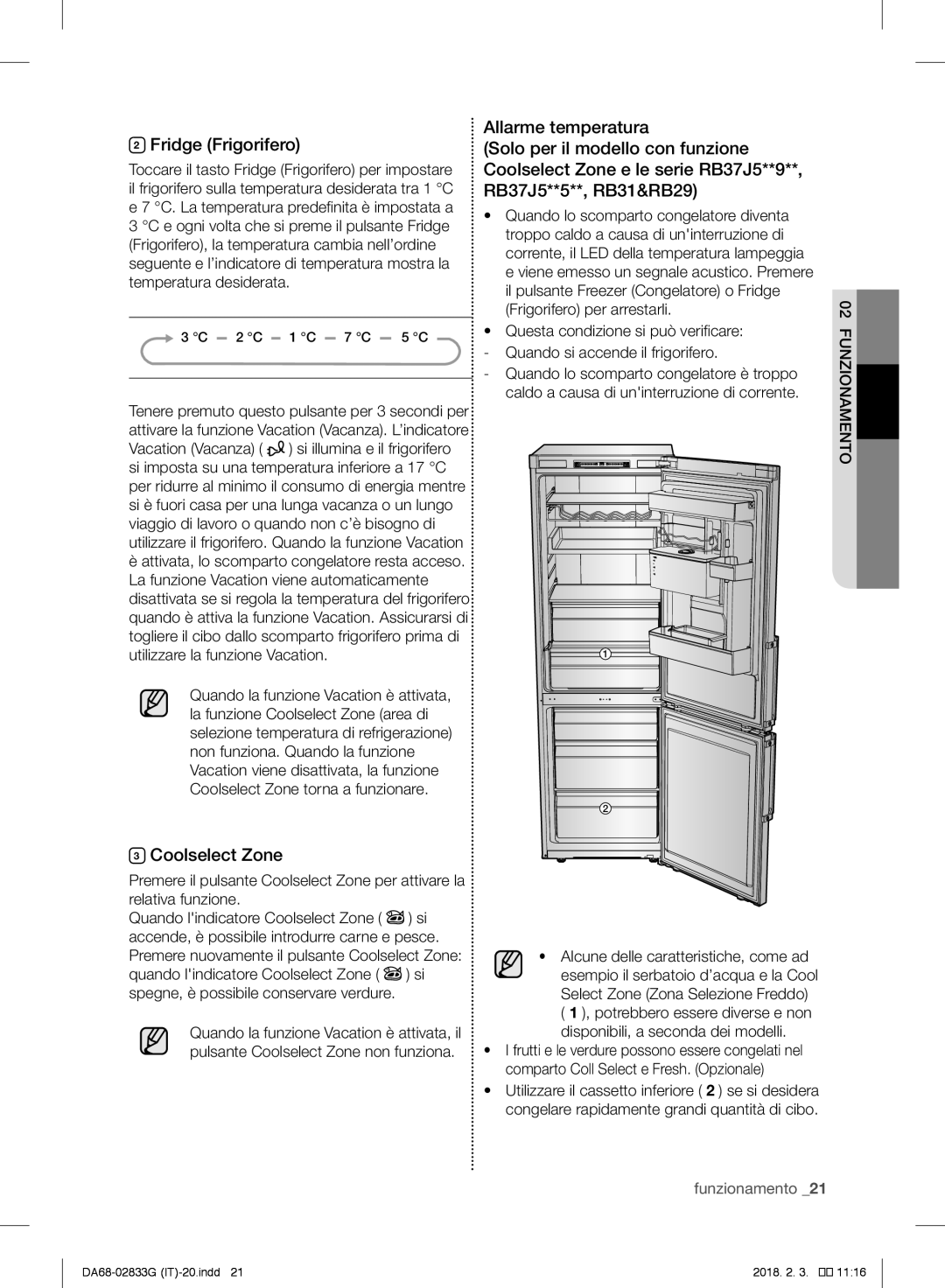 Samsung RB33J3230WW/EF, RL37J5049B1/EG manual Fridge Frigorifero, Allarme temperatura, Coolselect Zone, 02funzionamento 