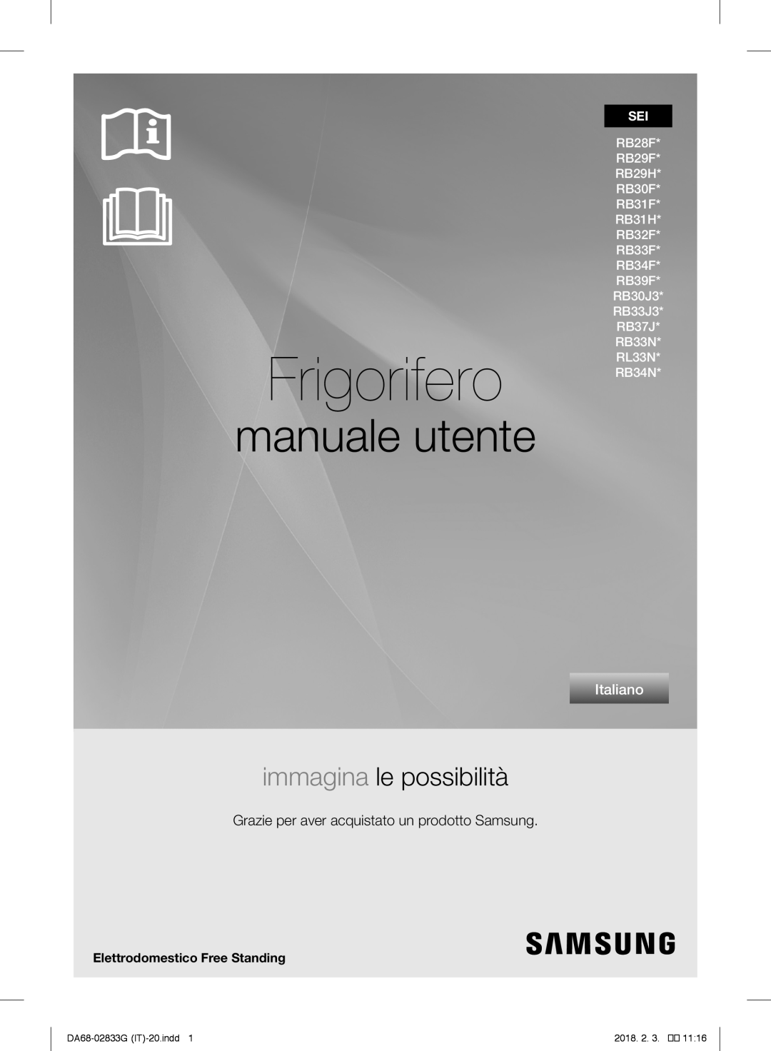 Samsung RB37J5018SA/EF manual Hűtőszekrény, felhasználói kézikönyv, fedezze fel a lehetőségeket, Magyar, RB33J3 RB37J 