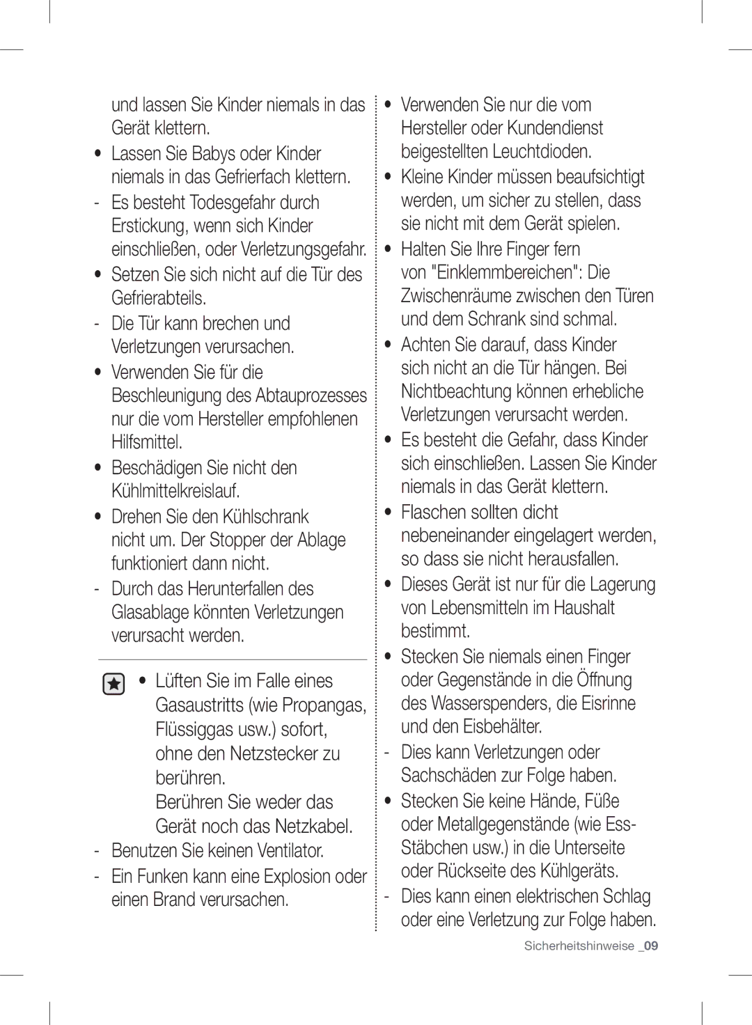 Samsung RB31FEJNCSS/EF, RL37J5049B1/EG Und lassen Sie Kinder niemals in das Gerät klettern, Benutzen Sie keinen Ventilator 