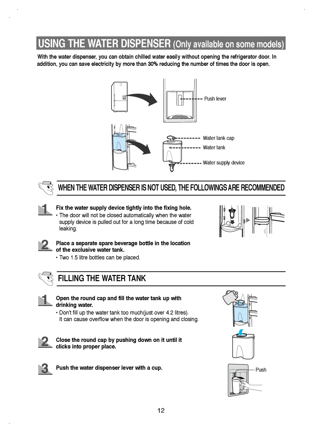 Samsung RL38HCSW1/XEO manual Fix the water supply device tightly into the fixing hole, Two 1.5 litre bottles can be placed 