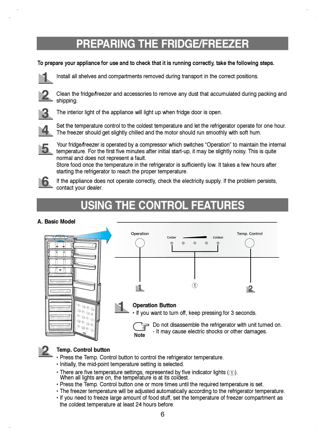 Samsung RL38ECPS1/XEO manual Preparing the FRIDGE/FREEZER, Using the Control Features, Basic Model Operation Button 