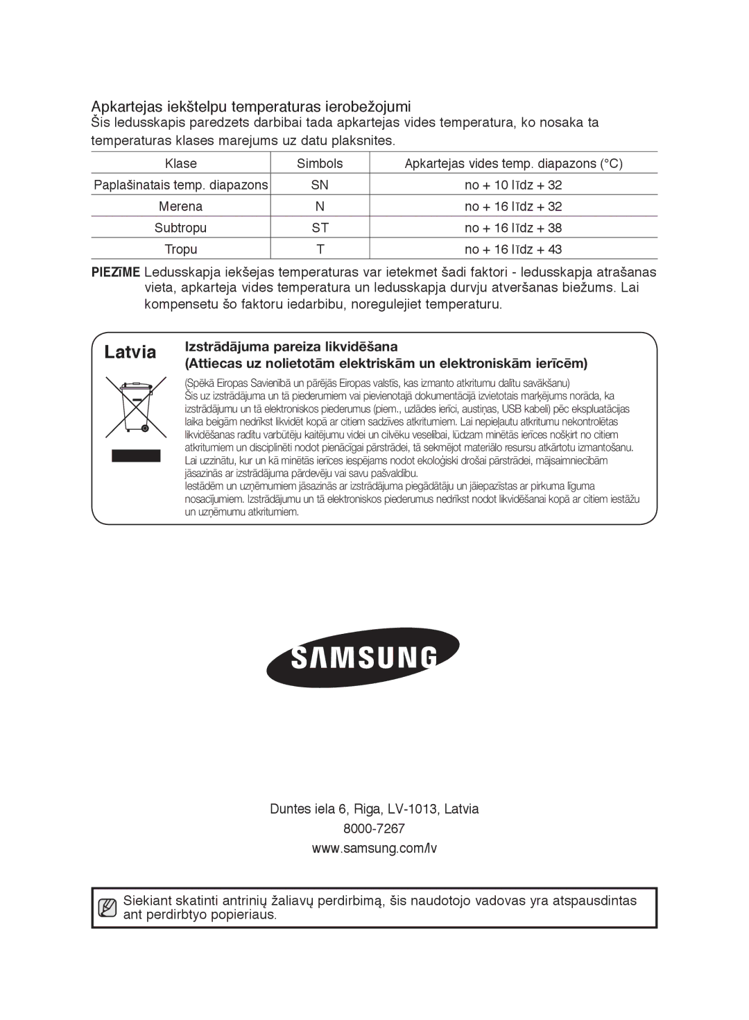 Samsung RL44ECSW1/BUS manual Kompensetu šo faktoru iedarbibu, noregulejiet temperaturu, Izstrādājuma pareiza likvidēšana 