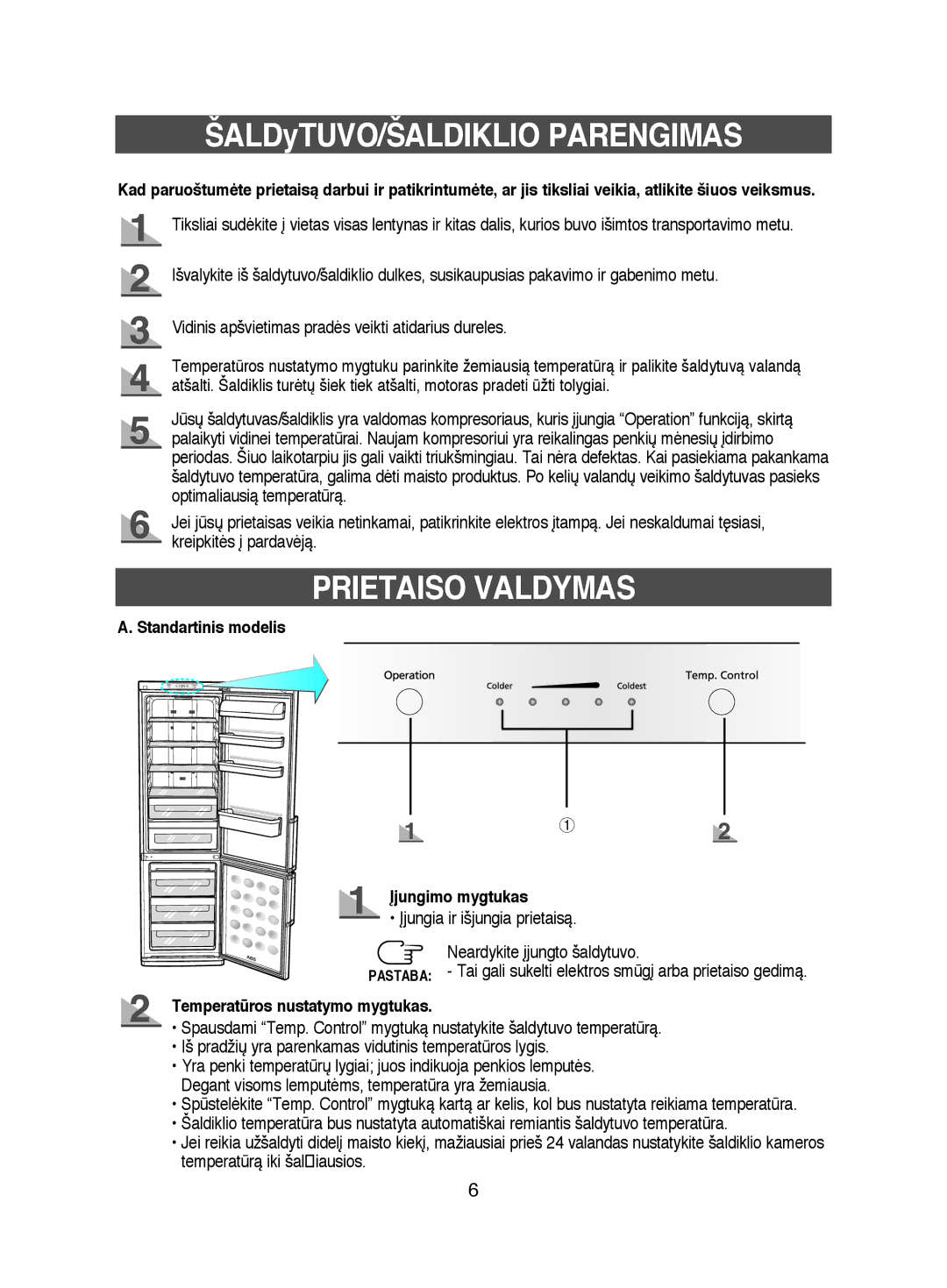 Samsung RL44WCPS1/XEK manual ŠALDyTUVO/ŠALDIKLIO Parengimas, Prietaiso Valdymas, Standartinis modelis Øjungimo mygtukas 